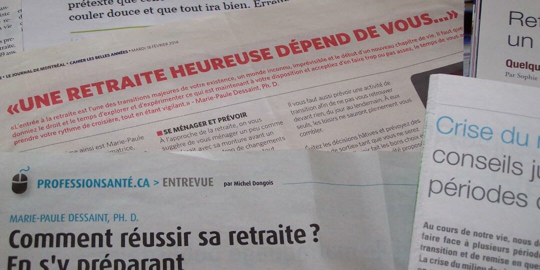 La retraite n’est pas une recette magique Comment réussir sa retraite? En la préparant. Des livres, des articles et des formations de Marie Paule Dessaint