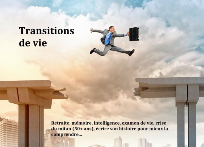 transitions de vie. Les mots que nous utilisons pour définir nos projets peuvent assurer notre succès ou tout le contraire