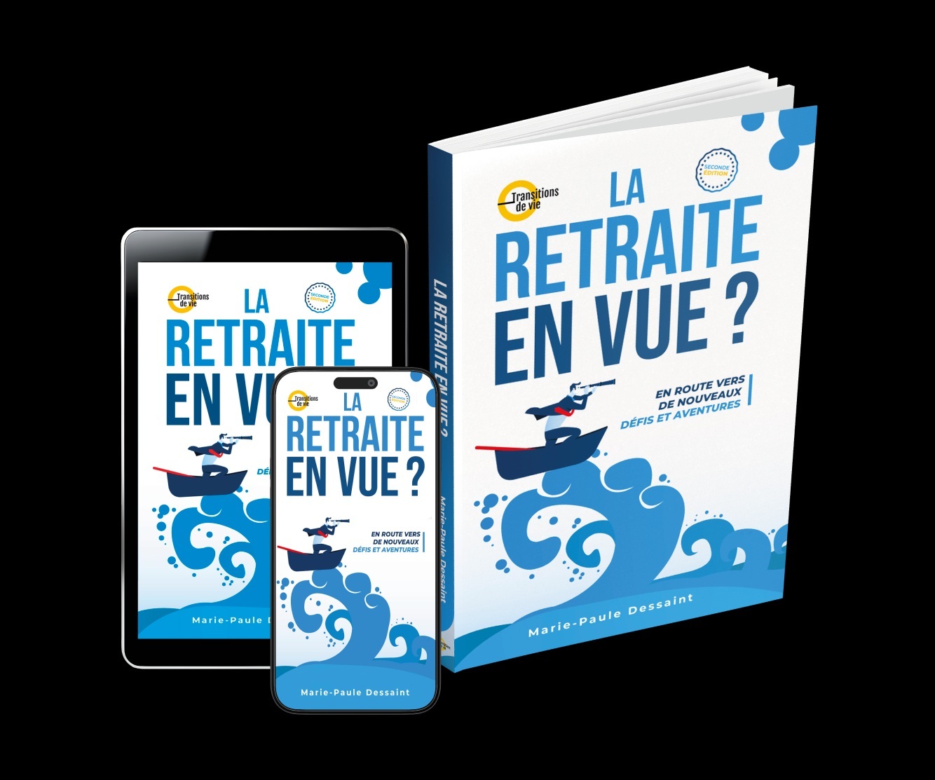 Livre La retraite en vue? En route vers de nouveaux défis et aventures, nouvelle édition 2026