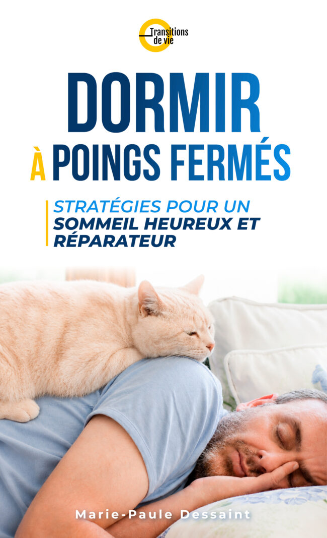 Livre. Dormir à poings fermés. Stratégies pour un sommeil heureux et réparateur mariepauledessaint