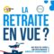 Livre La retraite en vue? En route vers de nouveaux défis et aventures, nouvelle édition, 2026