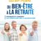 Livre Les sept piliers du bien-être à la retraite. Pourquoi et comment les consolider dès la quarantaine Marie-Paule Dessaint