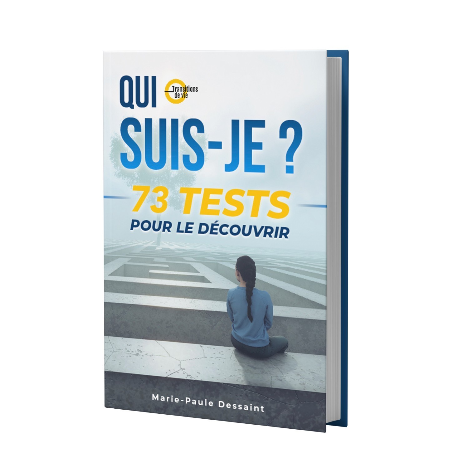 Livre Qui suis-je. 73 tests pour le découvrir, mariepauledessaint