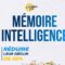 Livre Mémoire et intelligence. Réduire leur déclin de 50% mariepauledessaint