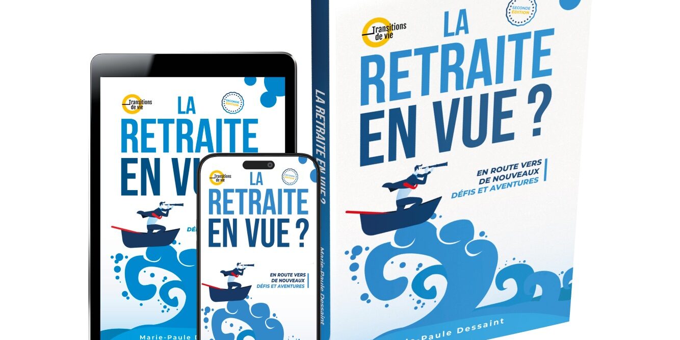 Livre La retraite en vue en route vers de nouveaux défis et aventures