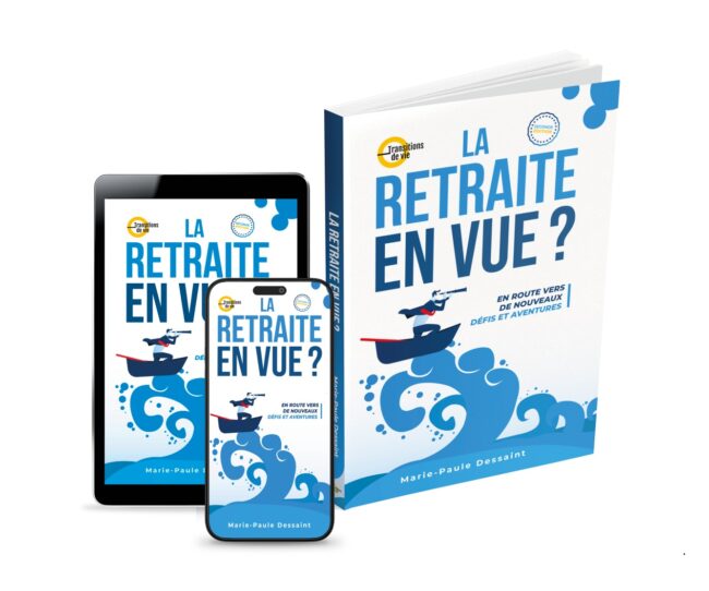 Livre La retraite en vue en route vers de nouveaux défis et aventures