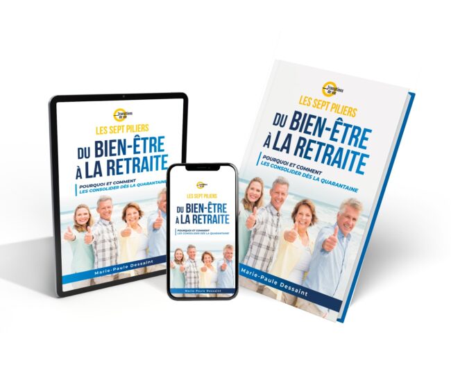 Livre Les sept piliers du bien être a la retraite pourquoi les consolider dès la quarantaine